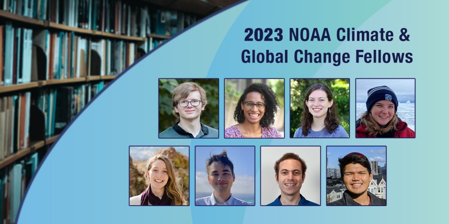 2023 NOAA Climate and Global Change Fellows